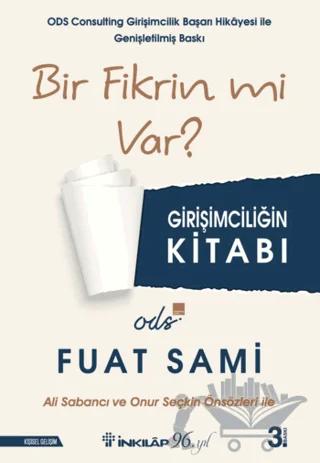 Bir Fikrin Mi Var?