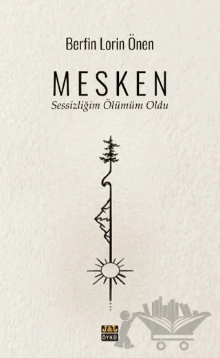 Mesken – Berfin Lorin Önen – J&J Yayınları kitap kapağı