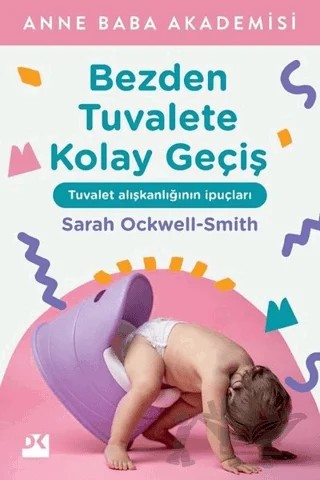 Bezden Tuvalete Kolay Geçiş – Sarah Ockwell-Smith – Doğan Kitap kitap kapağı