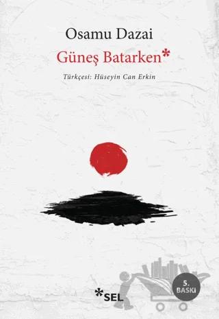 Güneş Batarken