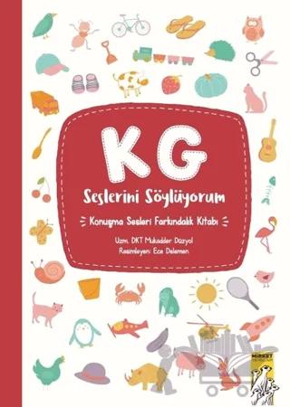 KG Seslerini Söylüyorum