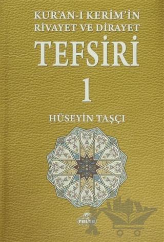 Kur'an-ı Kerim'in Rivayet ve Dirayet Tefsiri (5 Cilt Takım)