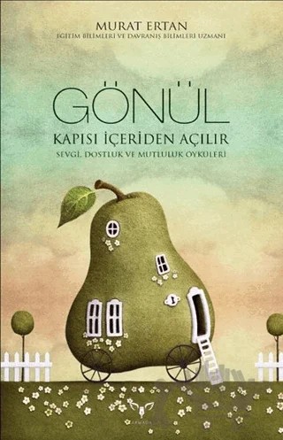 Gönül Kapısı İçeriden Açılır – Murat Ertan – Armada Yayınevi kitap kapağı