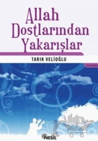 Allah Dostlarından Yakarışlar