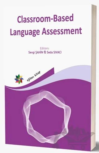 Classroom - Based Language Assessment – Kolektif – Eğiten Kitap kitap kapağı