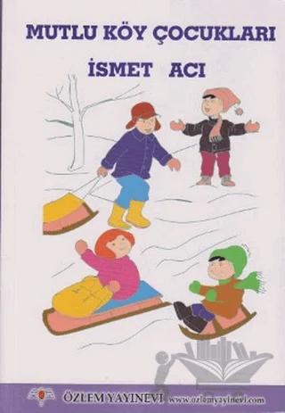 Mutlu Köy Çocukları