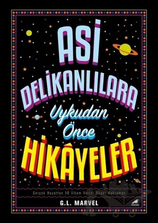 Asi Delikanlılara Uykudan Önce Hikayeler – G. L. Marvel – Kara Karga Yayınları kitap kapağı