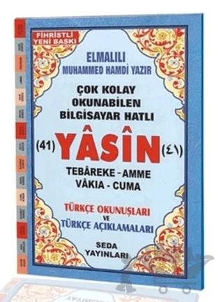 Yasin Tebareke Amme Vakıa ve Cuma Türkçe Okunuş ve Türkçe Açıklamaları (Fihristli, Orta Boy, Kod.137)