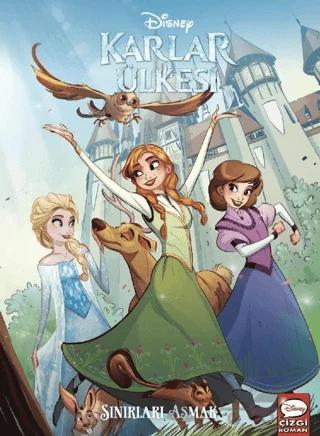 Disney Karlar Ülkesi - Sınırları Aşmak – Joe Caramagna – Beta Kids kitap kapağı