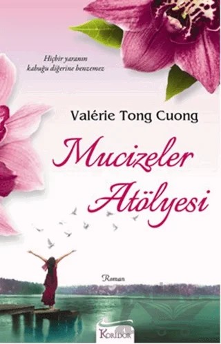 Mucizeler Atölyesi – Valerie Tong Cuong – Koridor Yayıncılık kitap kapağı