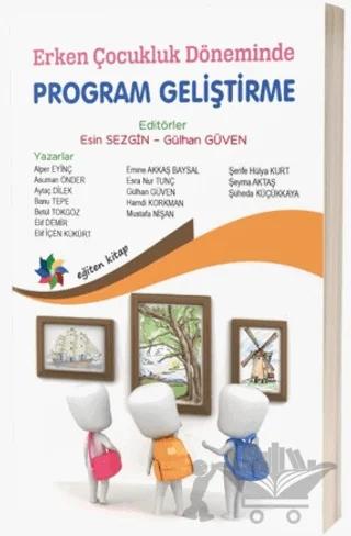 Erken Çocukluk Döneminde Program Geliştirme