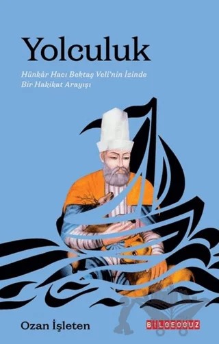 Yolculuk – Ozan İşleten – Bilgeoğuz Yayınları kitap kapağı