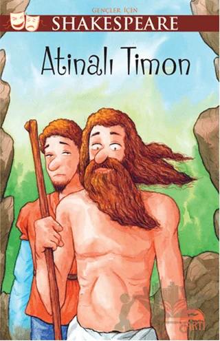 Gençler İçin Shakespeare: Atinalı Timon