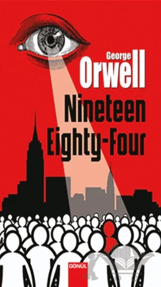 Niniteen Eighty-Four – George Orwell – Gönül Yayıncılık kitap kapağı