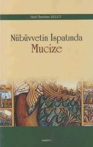 Nübüvvetin İspatında Mucize