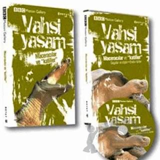 Vahşi Yaşam-Maceracılar ve Katiller