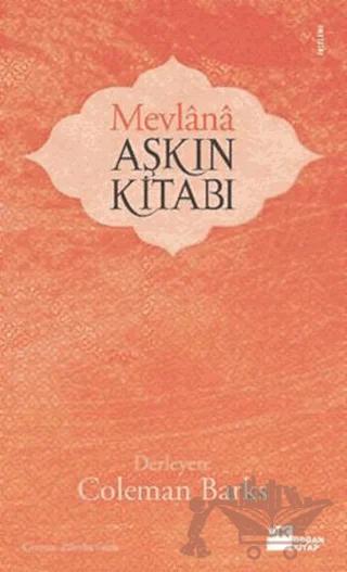 Mevlana Aşkın Kitabı