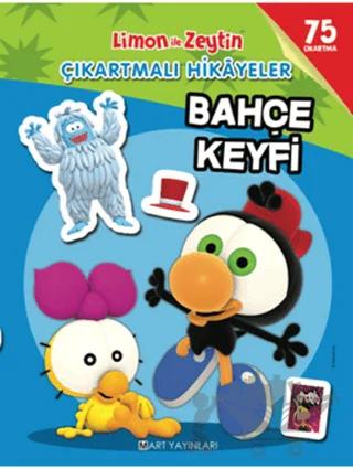 Limon ile Zeytin - Bahçe Keyfi