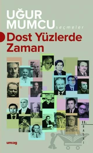Dost Yüzlerde Zaman