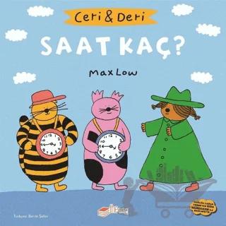 Ceri ve Deri: Saat Kaç?