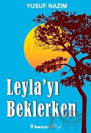 Leyla'yı Beklerken