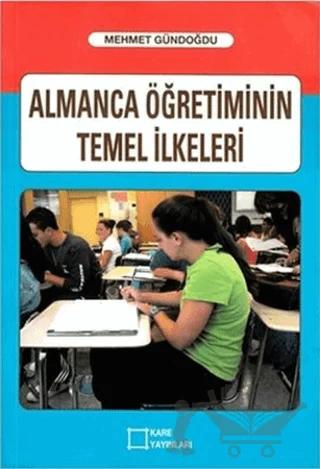 Almanca Öğretiminin Temel İlkeleri