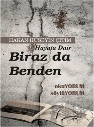 Hayata Dair Biraz da Benden