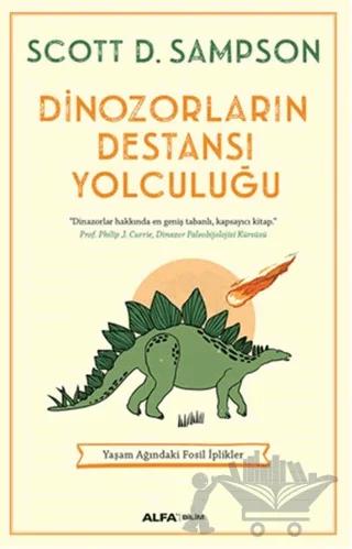 Dinozorların Destansı Yolculuğu