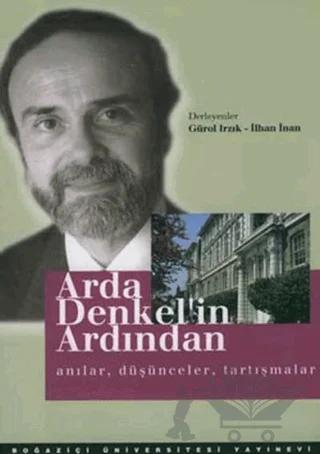 Arda Denkel’in Ardından