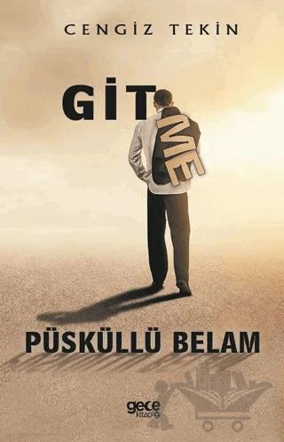 Gitme Püsküllü Belam