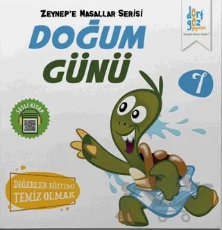 Doğum Günü - Zeynep'e Masallar Serisi 7
