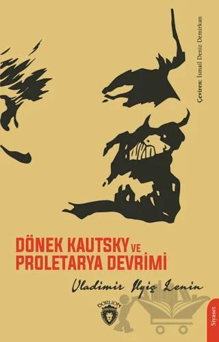 Dönek Kautsky ve Proletarya Devrimi