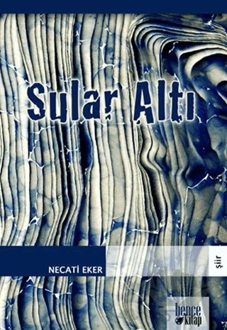 Sular Altı – Necati Eker – Bencekitap kitap kapağı