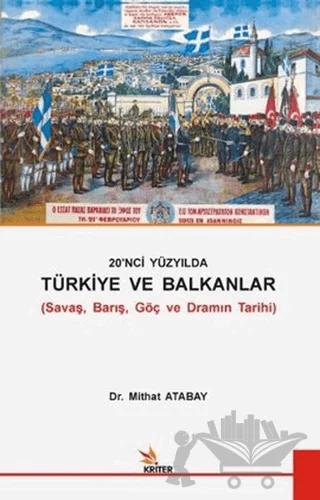 20. Yüzyılda Türkiye ve Balkanlar