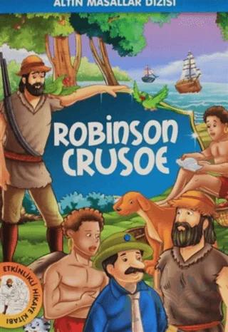 Altın Masallar Dizisi - Robinson Crusoe