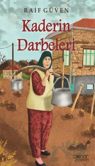 Kaderin Darbeleri – Raif Güven – Gülnar Yayınları kitap kapağı