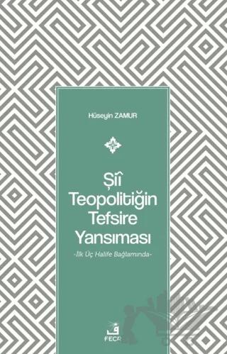 Şii Teopolitiğin Tefsire Yansıması