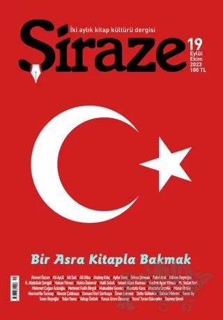 Şiraze Dergisi Sayı: 19 Eylül-Ekim 2023