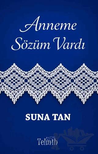 Anneme Sözüm Vardı