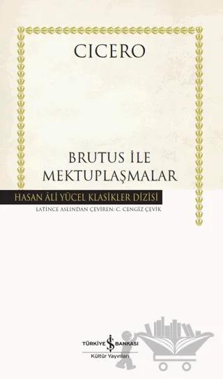 Brutus İle Mektuplaşmalar