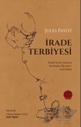 İrade Terbiyesi – Jules Payot – Spesifik Yayınları kitap kapağı