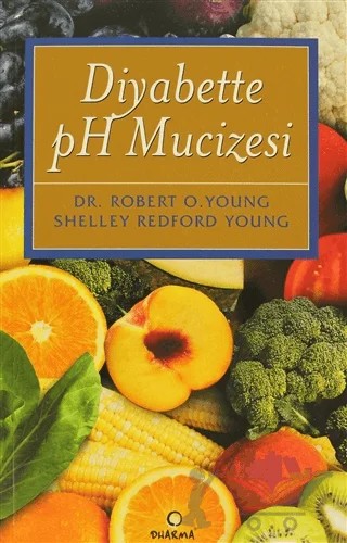 Diyabette pH Mucizesi – Robert O. Young, Shelley Redford Young – Dharma Yayınları kitap kapağı