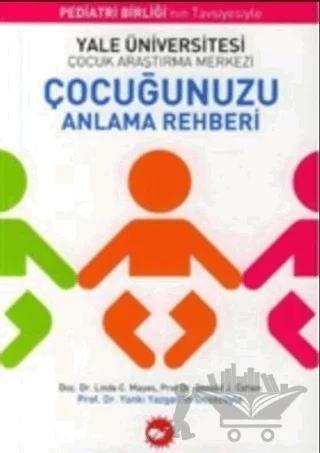 Çocuğunuzu Anlama Rehberi