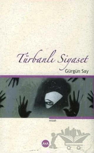 Türbanlı Siyaset