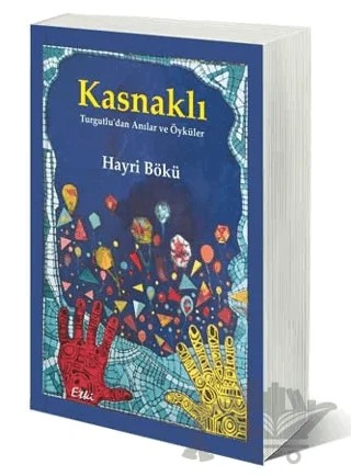 Kasnaklı – Hayri Bökü – Etki Yayınları kitap kapağı
