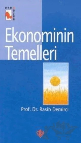 Ekonominin Temelleri – Rasih Demirci – Türkiye Diyanet Vakfı Yayınları kitap kapağı