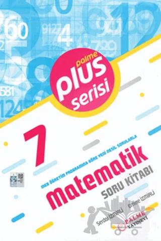 7. Sınıf Plus Serisi Matematik Soru Kitabı