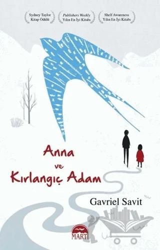 Anna ve Kırlangıç Adam