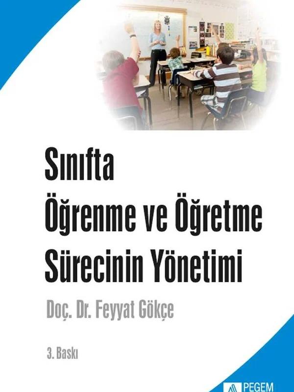 Sınıfta Öğrenme ve Öğretme Sürecinin Yönetimi