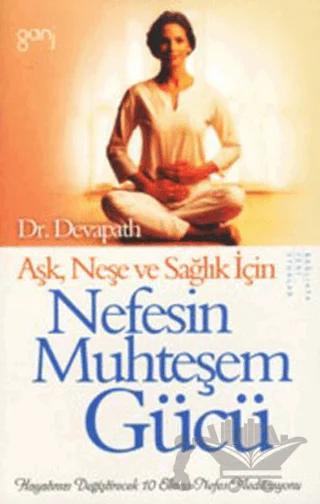Aşk Neşe ve Sağlık İçin Nefesin Muhteşem Gücü